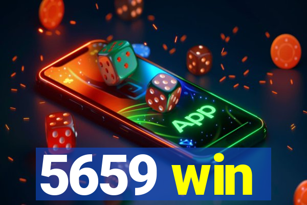 5659 win